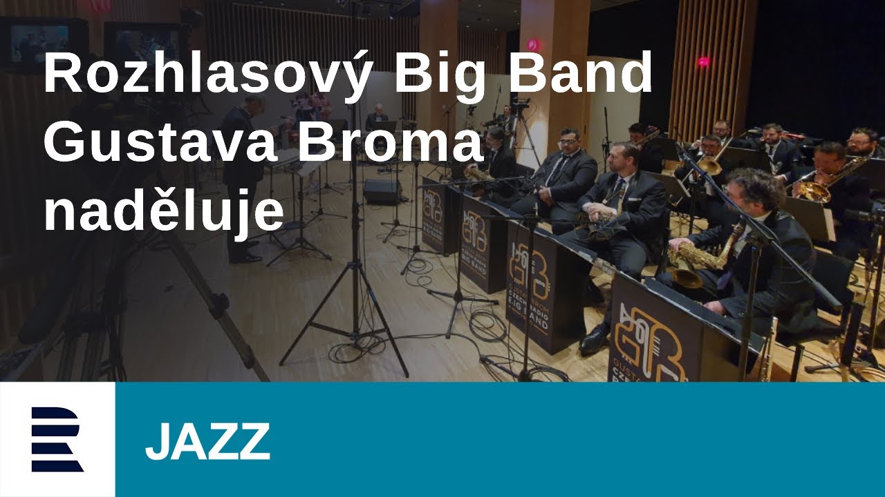 Rozhlasový Big Band Gustava Broma naděluje