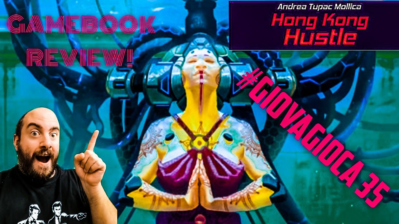 HONG KONG HUSTLE! Gamebook Cyberpunk by Aristea review!