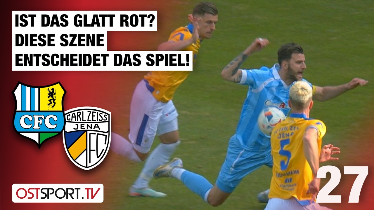 Glatt ROT? Diese Szene entscheidet das Spiel: Chemnitzer FC - Carl Zeiss Jena | Regionalliga Nordost