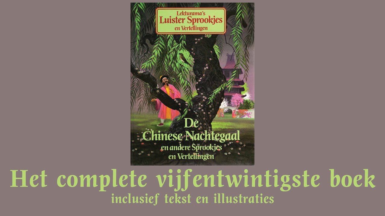 De Chinese Nachtegaal - Het complete vijfentwintigste boek - Lekturama Luistersprookjes en Ver...