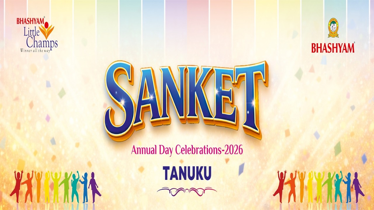 Bhashyam Little Champs | Tanuku | 15th Annual Day Celebrations | 06-03-2026