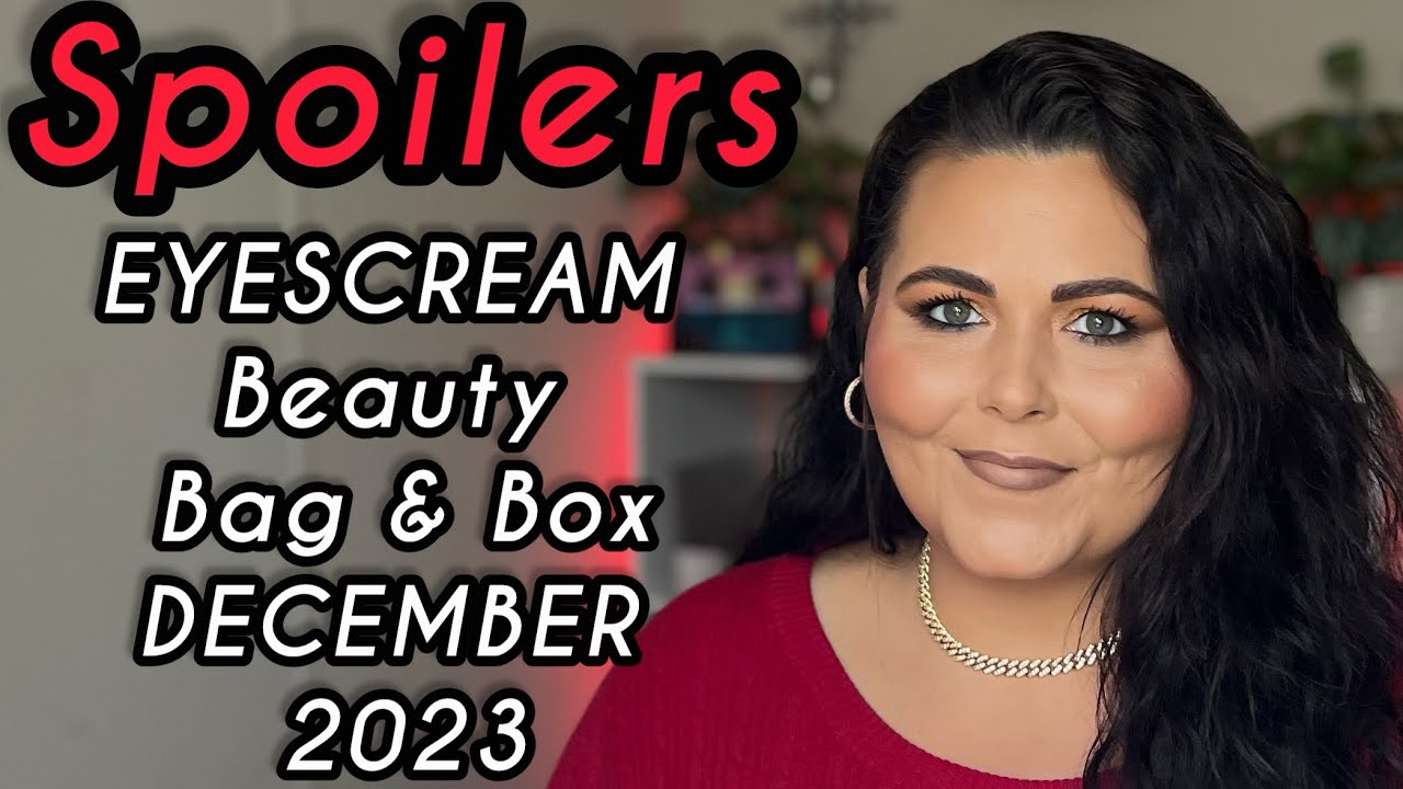 December 2023 EYESCREAM BEAUTY BAG & BOX SPOILERS! | Michell Martin