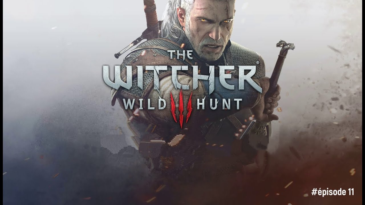 The witcher 3 let's play marche de la mort épisode 11
