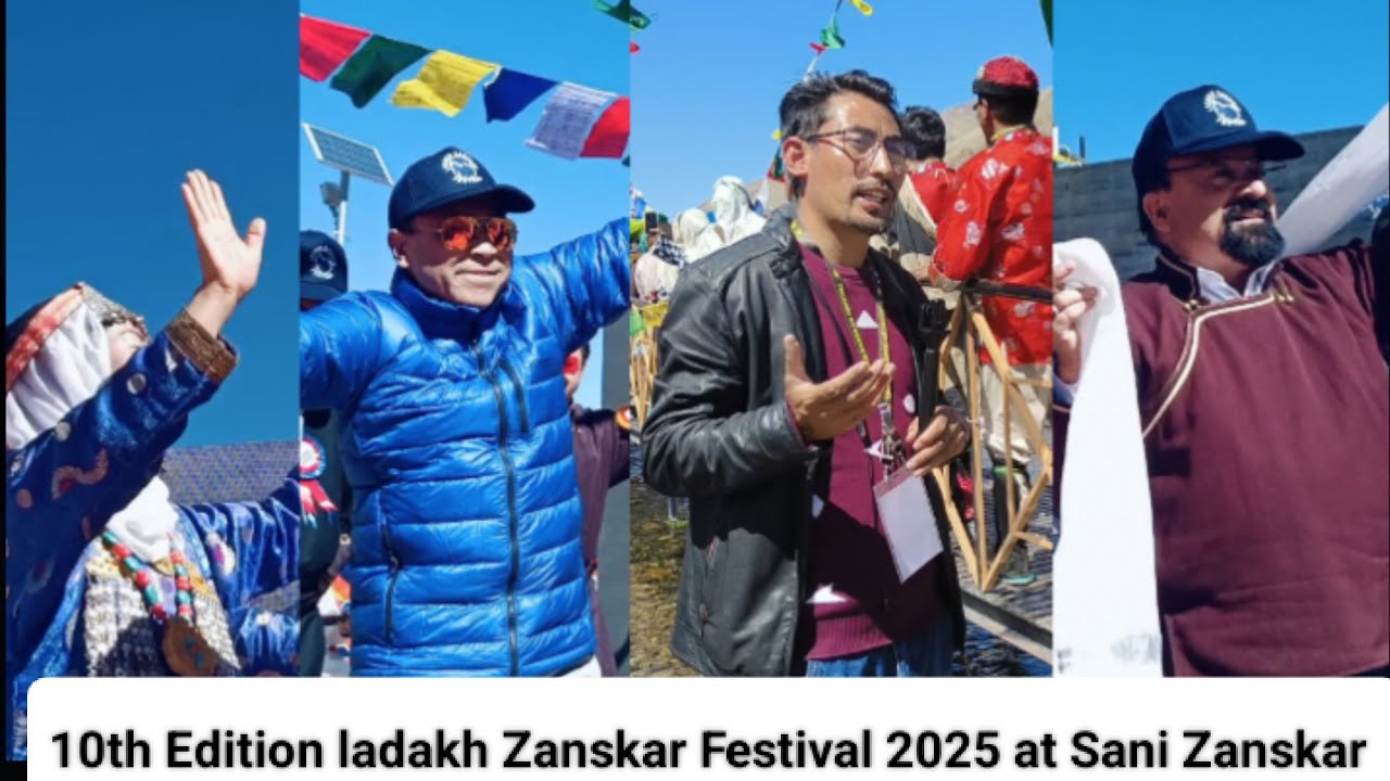 10th Edition ladakh Zanskar Festival 2025 at Sani Zanskar Report Habeel Sagar 