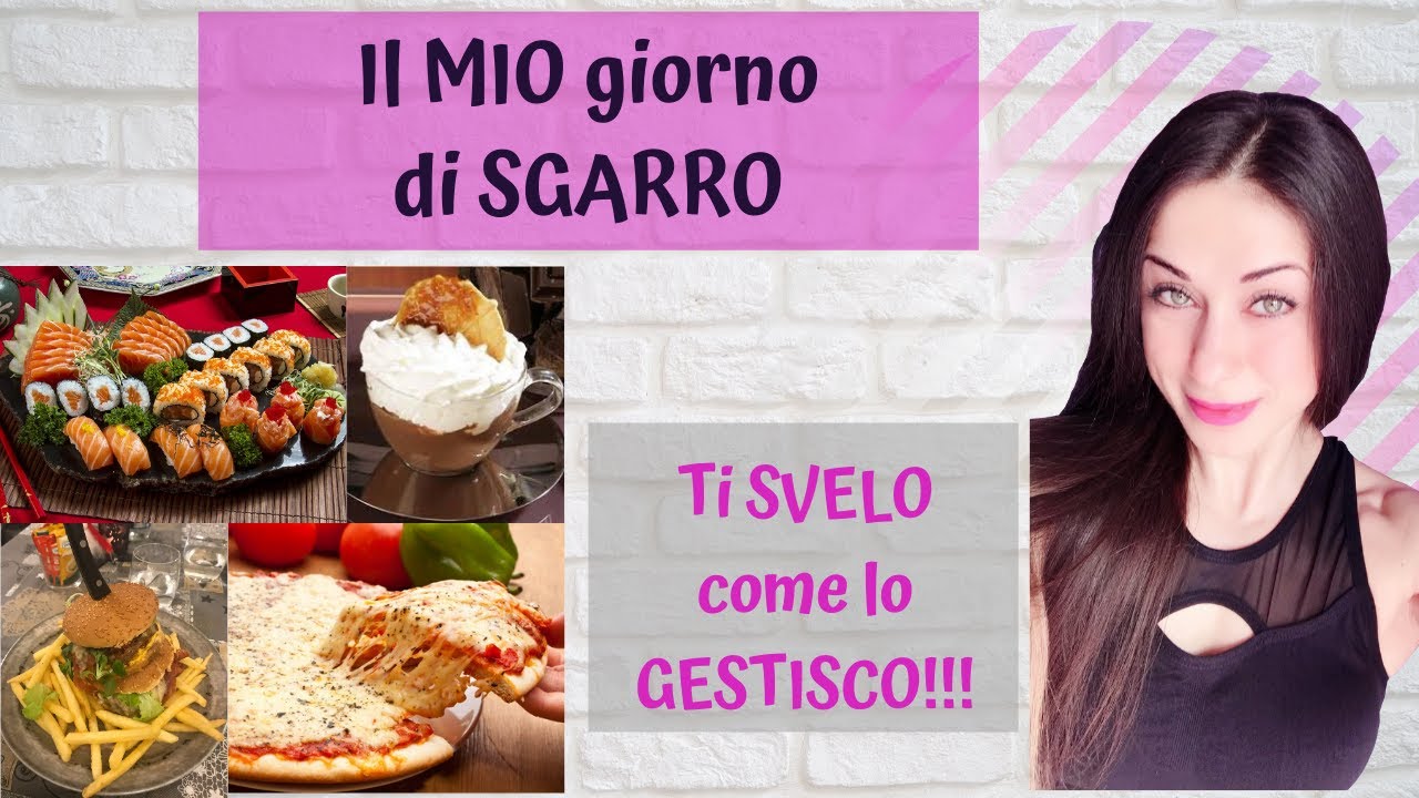 Il MIO giorno di SGARRO | Ti SVELO come lo gestisco