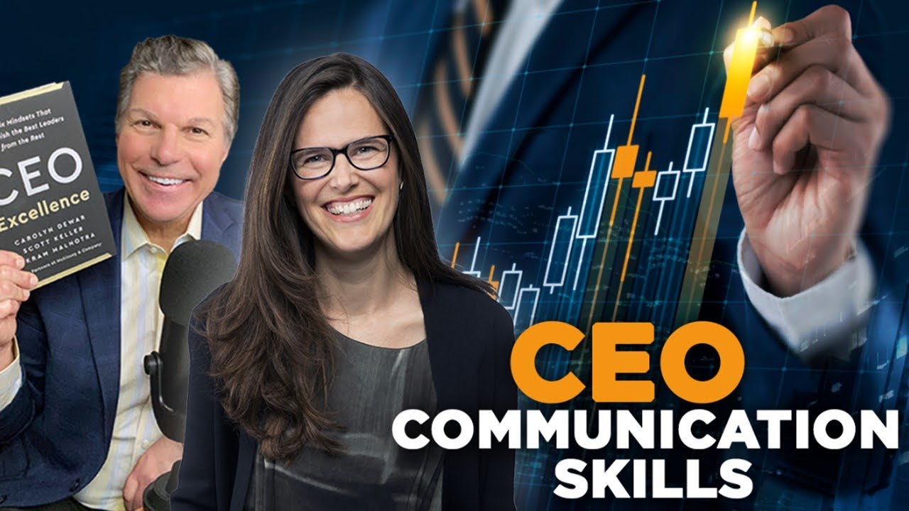 Best CEO COMMUNICATION Skills, According to McKinsey