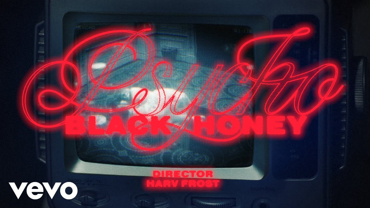 Black Honey - Psycho