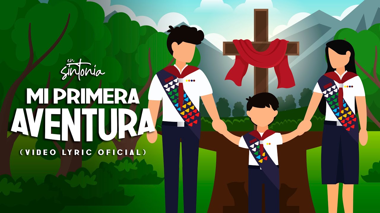 En Sintonía - Mi Primera Aventura (Video Lyric Oficial)