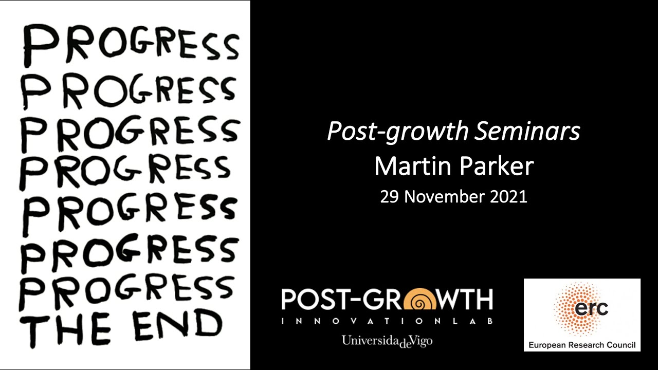 Post-growth Seminars - prof Martin Parker
