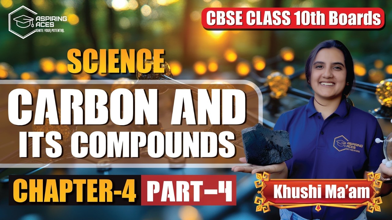 Carbon and its Compounds Class 10 Science | Full Chapter One Shot | Boards 2026 🎯