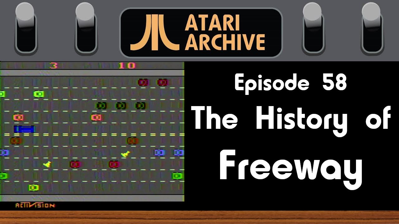 Freeway: Atari Archive Episode 58