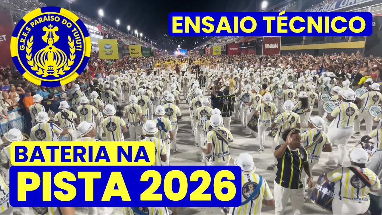 PARAÍSO DO TUIUTI 2026 - 4K | ENSAIO TÉCNICO - PISTA | SAMBA AO VIVO #ET26