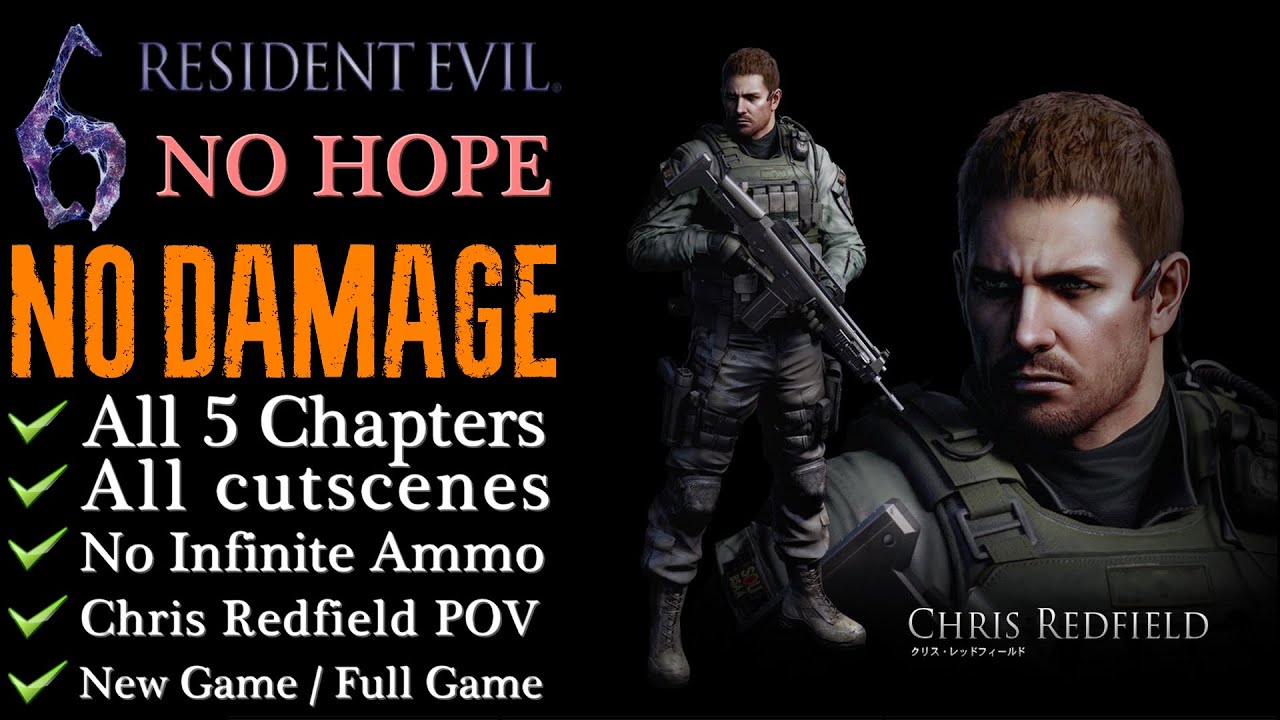 【RE6:Chris】NO DAMAGE/No Hope