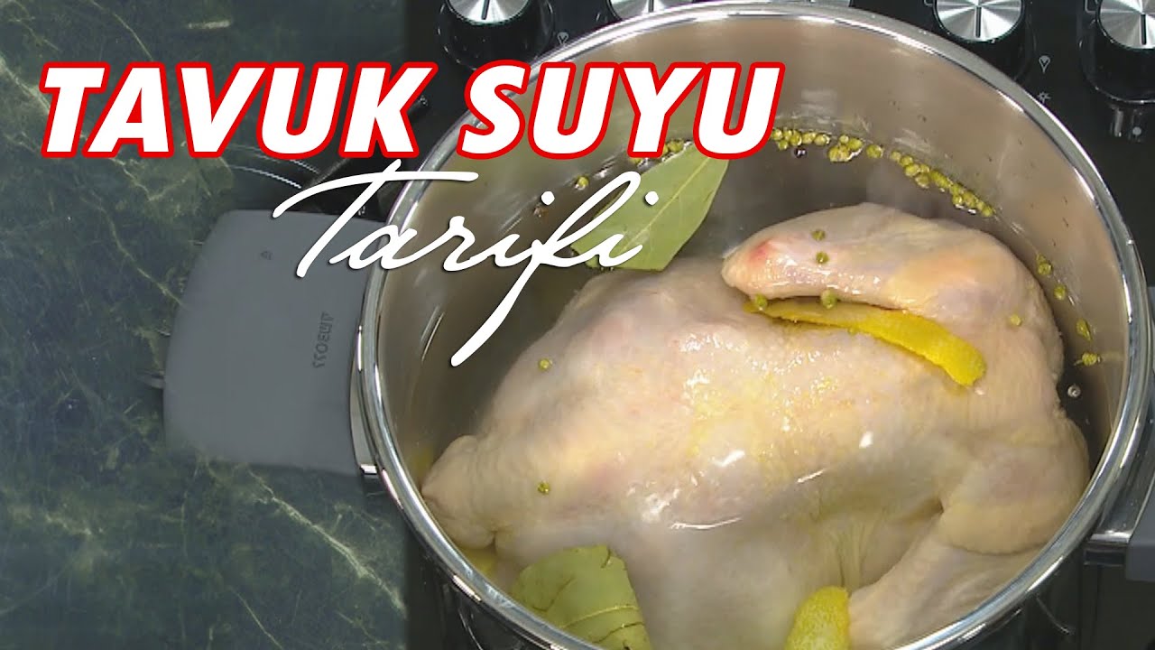 Yemeklere Tavuk Suyu Nasıl Yapılır?