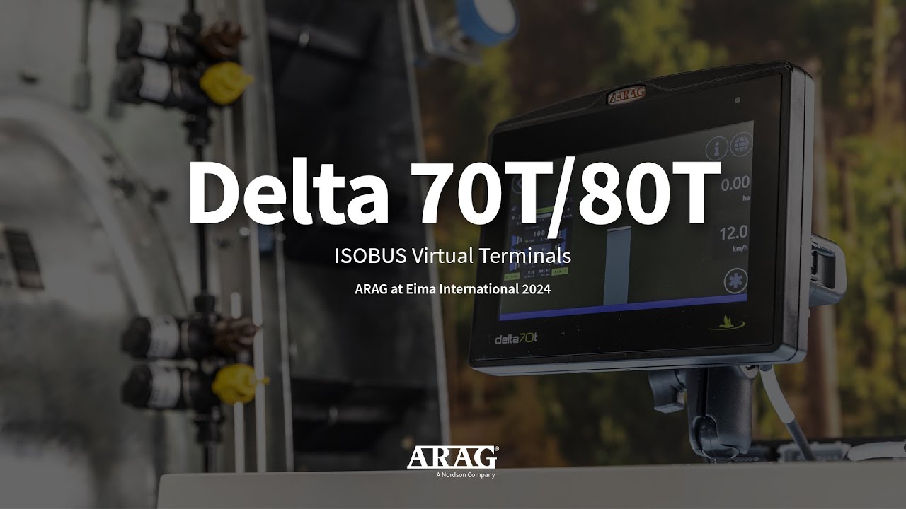 Delta 70T & Delta 80T: ISOBUS Virtual Terminal | ARAG at EIMA 2024
