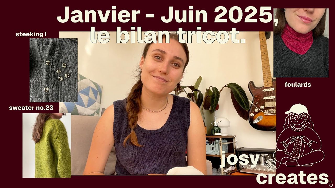 Tout ce que j’ai tricoté en ce début 2025 🧶 | 10 projets & bilan créatif
