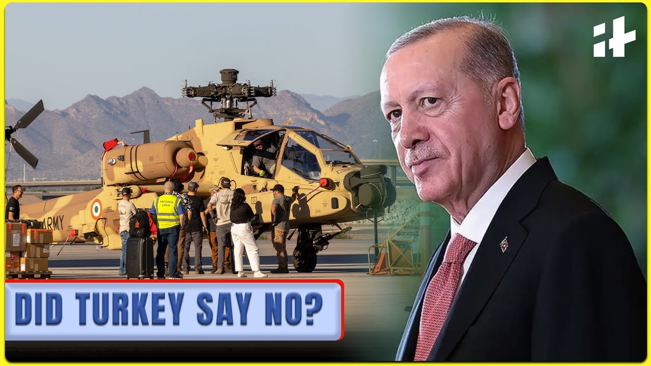 Did Turkey Stop U.S. Apache Delivery to India ? | What&rsquo;s Ankara&rsquo;s Real Agenda?