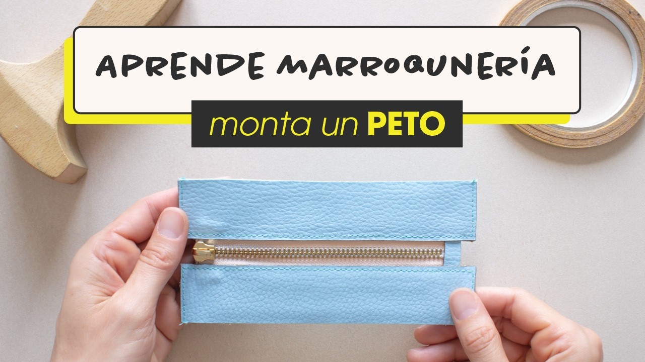 Aprende Marroquinería: Montaje de Peto