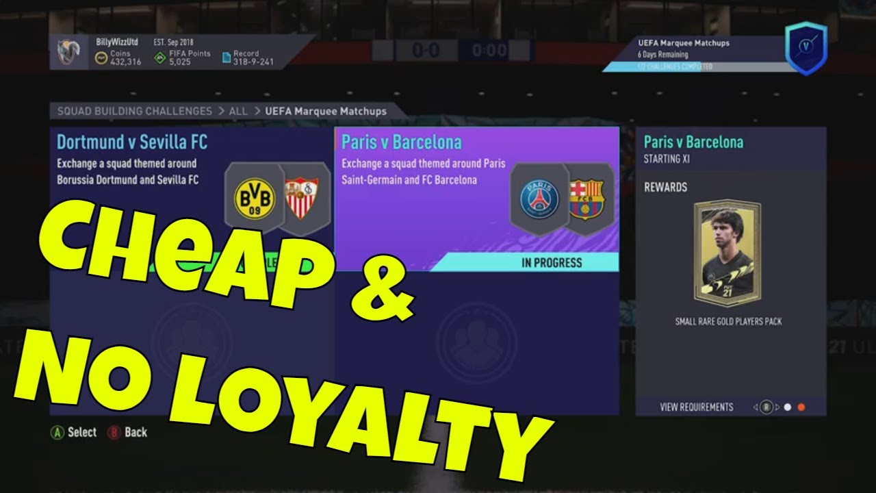 FUT 21 - SBC - Paris v Barcelona - UEFA Marquee Matchups - Cheap & No Loyalty