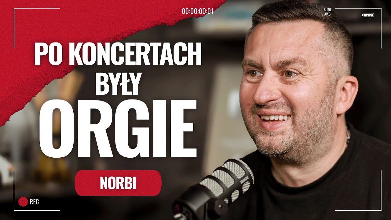 Norbi. Po koncertach były orgie