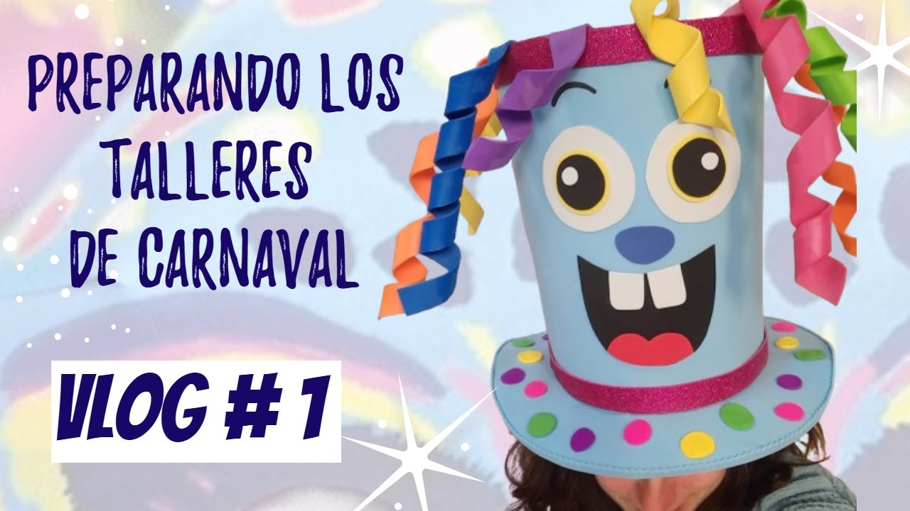 Vlog de Carnaval 🎭 | Preparando talleres: máscaras infantiles y gorros locos en familia