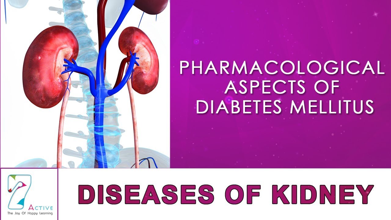 PHARMACOLOGICAL ASPECTS OF DIABETES MELLITUS