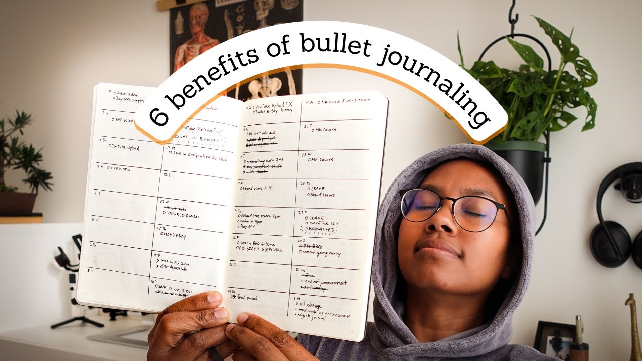 6 life changing benefits of bullet journaling