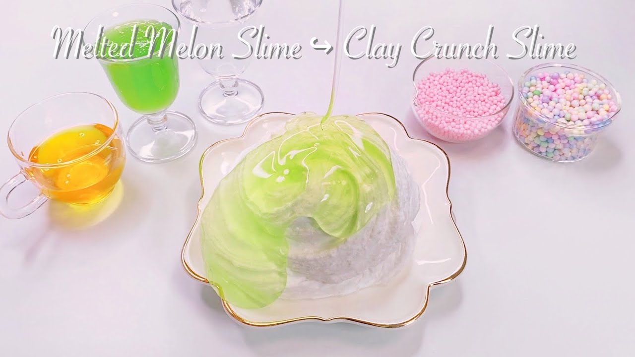 【ASMR】🍈ドロドロメロンスライムでつぶつぶクレイスライム☁️【音フェチ】Melted Melon Sauce Slime → Clay Crunch Slime