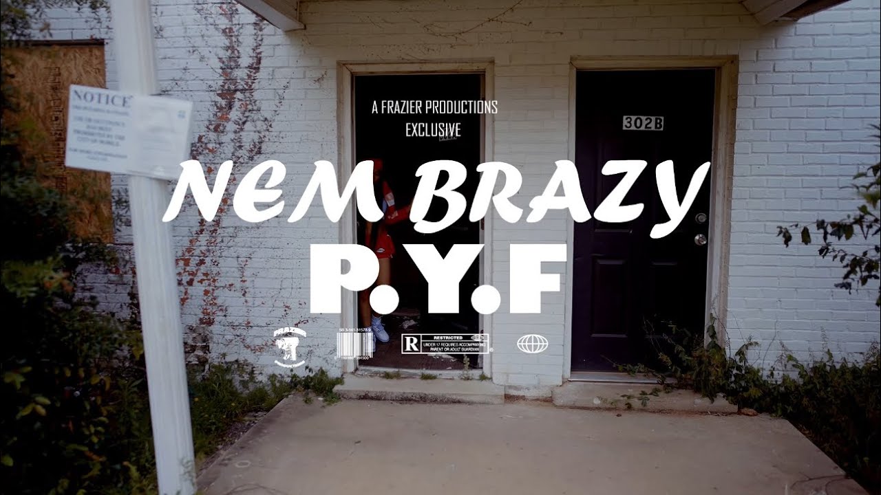 Nem Brazyy P.Y.F