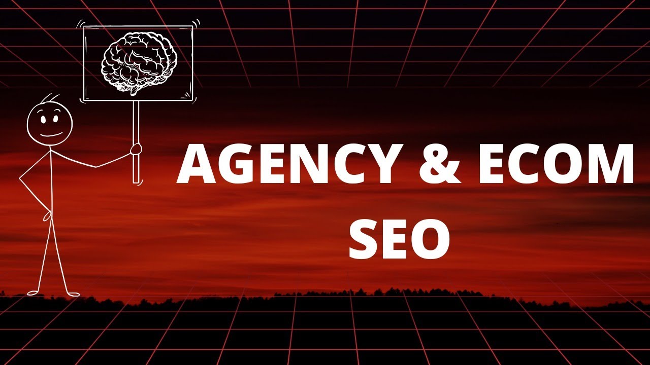 Agency & ECommerce SEO Mastery