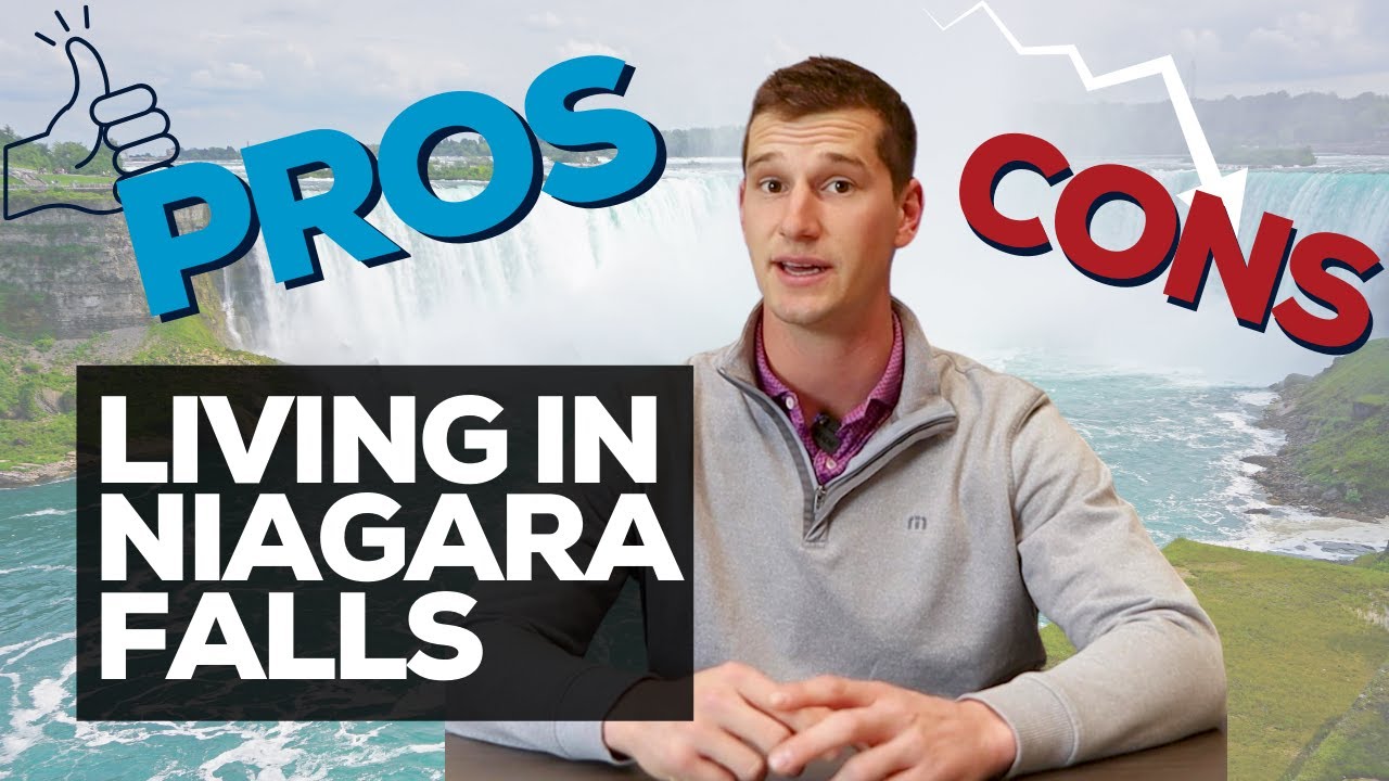 Top 5 PROS and CONS of Living in Niagara Falls, ON | Local Guide