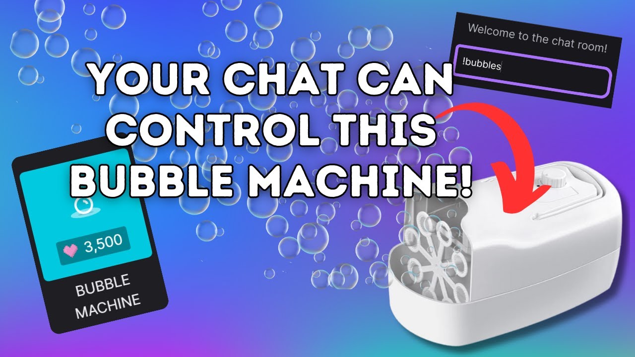 Set Up a CHAT-CONTROLLED Bubble Machine! | Tutorial | Increase Engagement for Streamers