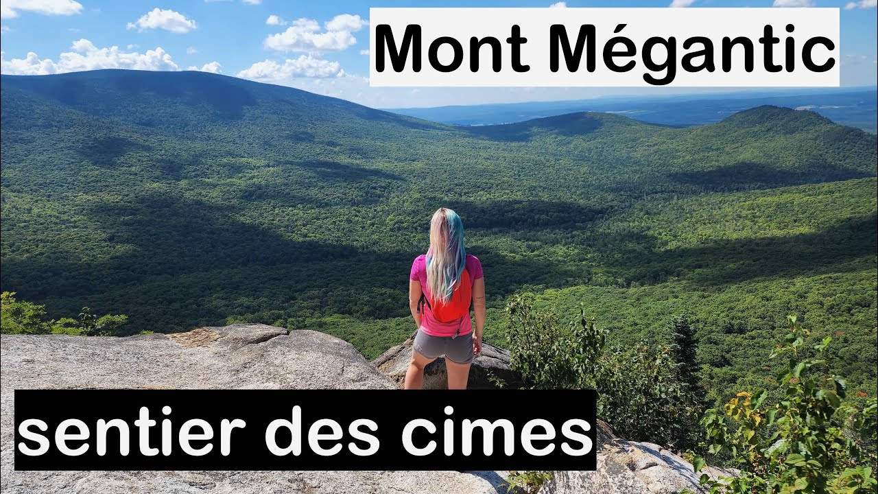 Québec Rando: Parc National du Mont-Mégantic, sentier des cimes, secteur Franceville (2022)