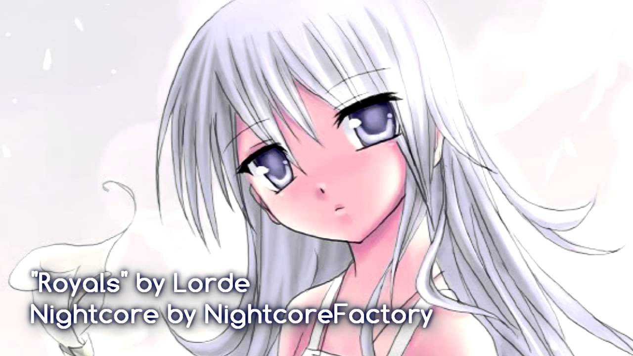 [NIGHTCORE] Royals (Lorde)