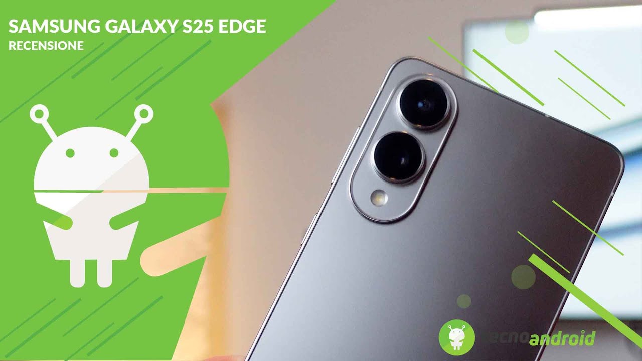 RECENSIONE Samsung Galaxy S25 Edge: rompe gli schemi e riesce a stupire