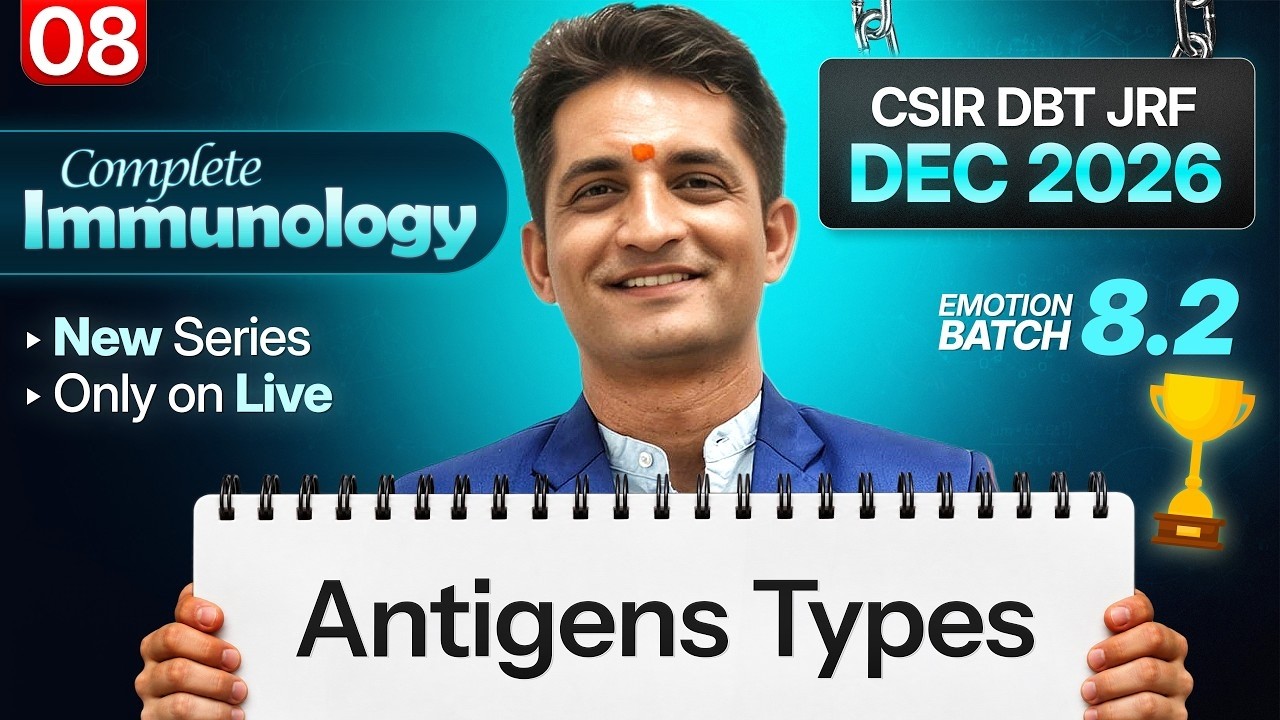 Emotion 8.0 I Lecture 8 I Immunology I IFAS CSIR NET DEC 2026 and June 2027