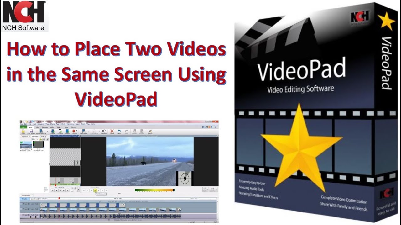How to Place Two Videos in the Same Screen Using VideoPad