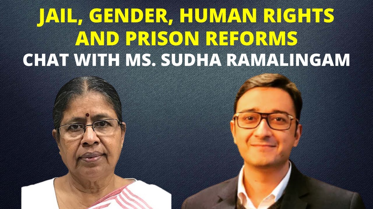 Legal Chat Series (Chapter 52)| Jail, Gender, Human Rights and Prison Reforms