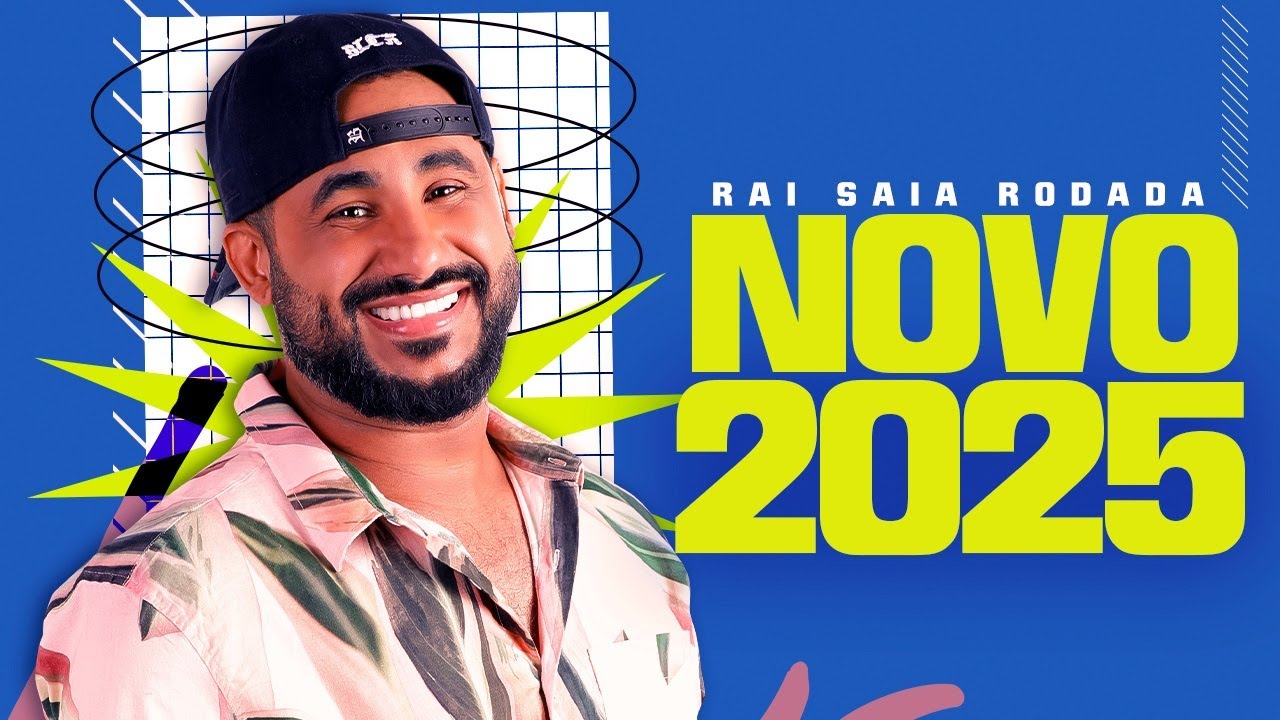 RAI SAIA RODADA MARÇO 2025  TROPECEI NO CARNAVAL, RAI SAIA RODADA 2025 CD NOVO REPERTÓRIO ATUALIZADO