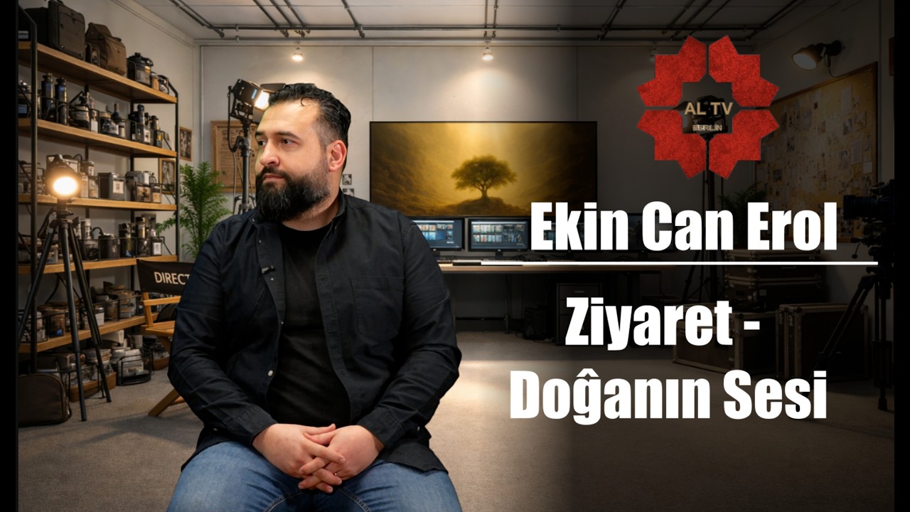 Ekin Can Erol I Ziyaret – Doĝanın Sesi