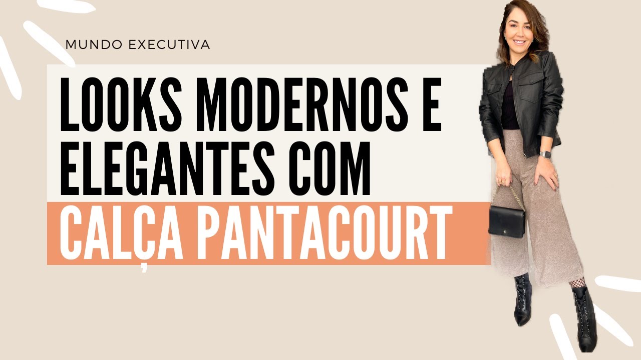 COMO APROVEITAR A CALÇA PANTACOURT - Michelle Castro #calçapantacourt #mundoexecutiva