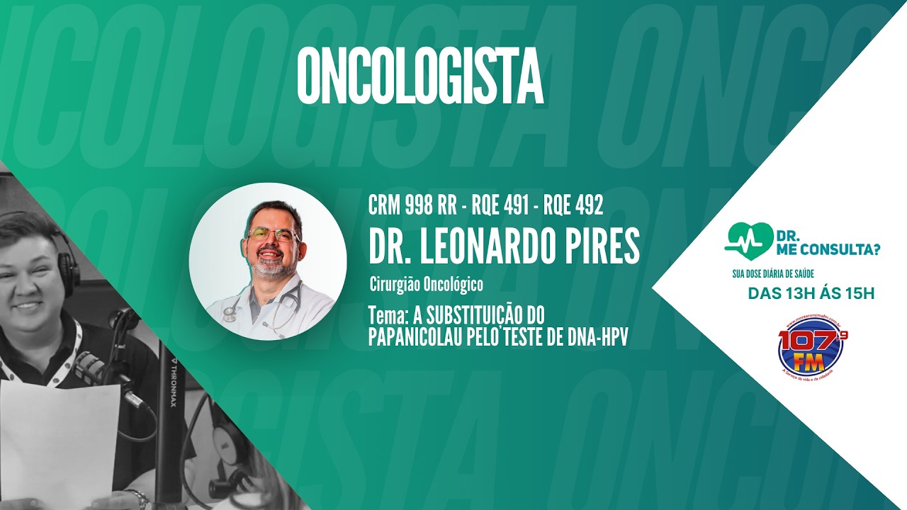 LEONARDO PIRES - A SUBSTITUIÇÃO DO PAPANICOLAU PELO TESTE DE DNA HPV