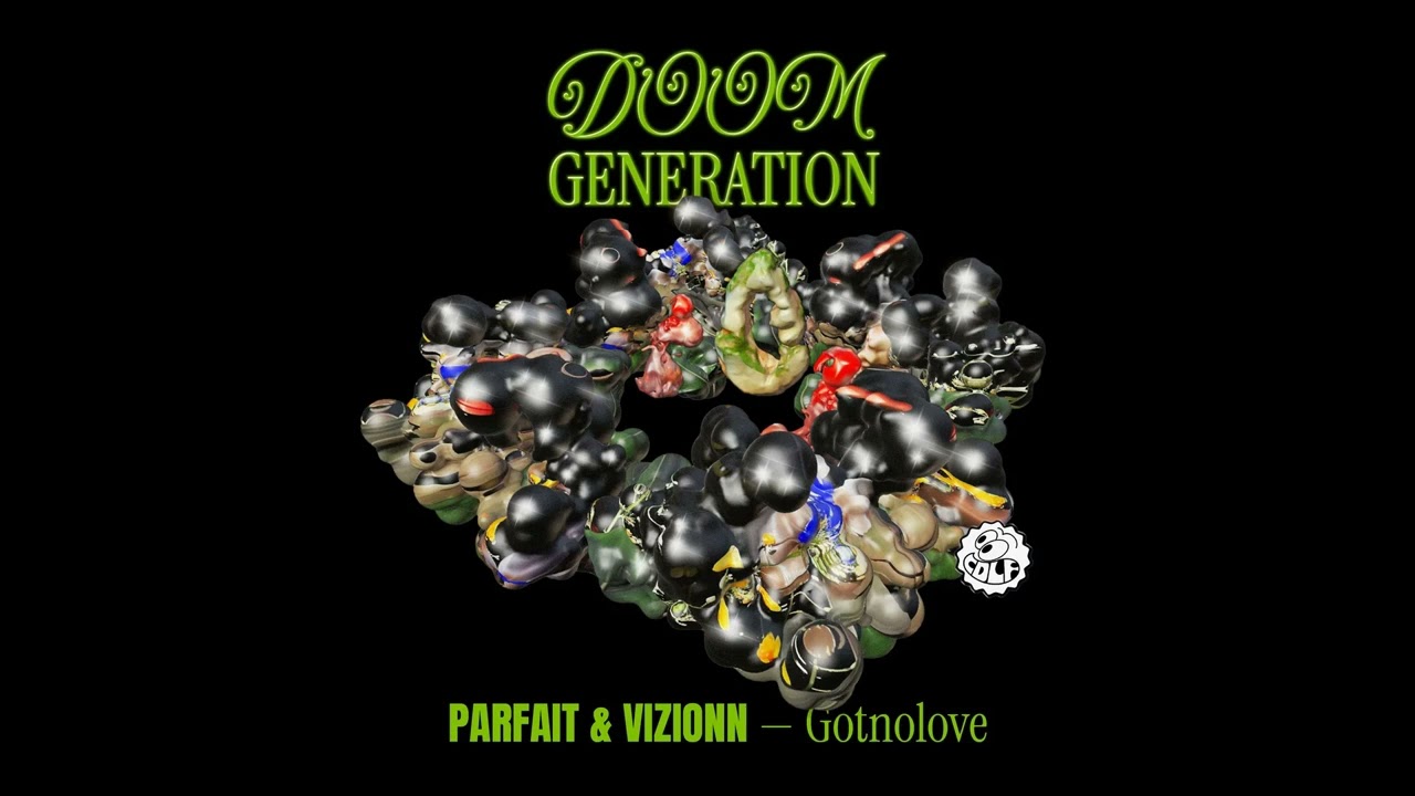 Parfait x Vizionn - Gotnolove