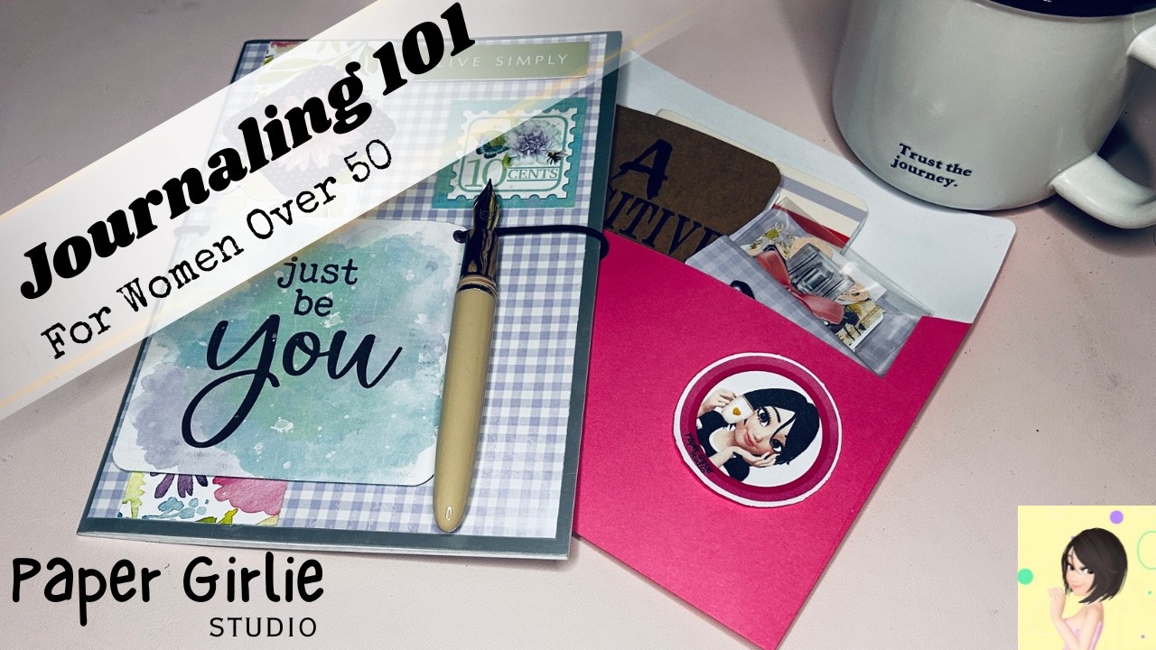 Your First Journal: A Beginner's Guide for Women Over 50