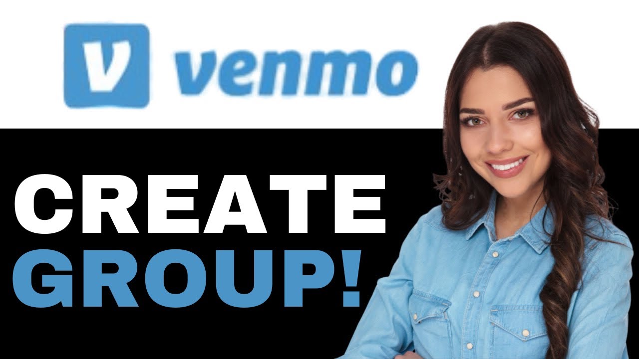 How To Start Venmo Group (2025)