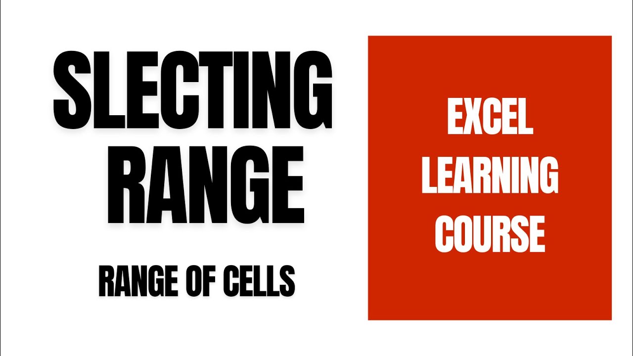 Lecture 3, selecting range of cells