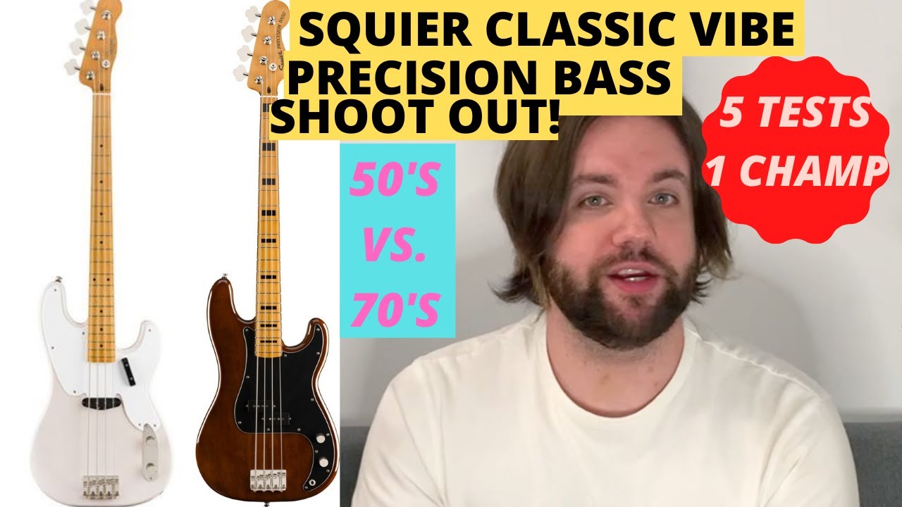 Squier Classic Vibe 50's vs. 70's Precision Bass Shoot Out