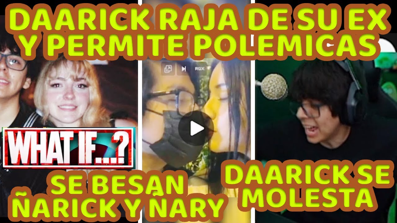DAARICK NO SUELTA A SYLVEE, RECUERDA ANTES DE FUNA + QUIERE SU WHAT IF SIN FILTROS + MIRA EL MAÑICK