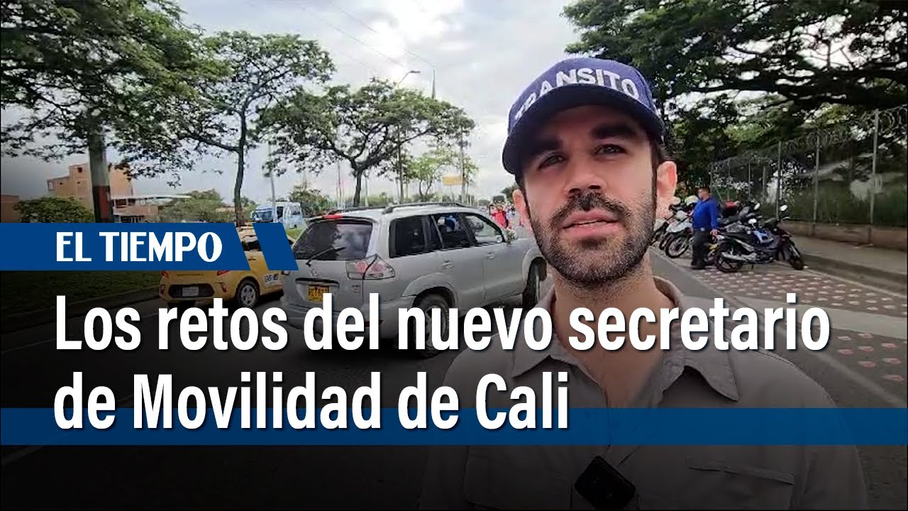 Los retos del nuevo secretario de Movilidad de Cali | El Tiempo