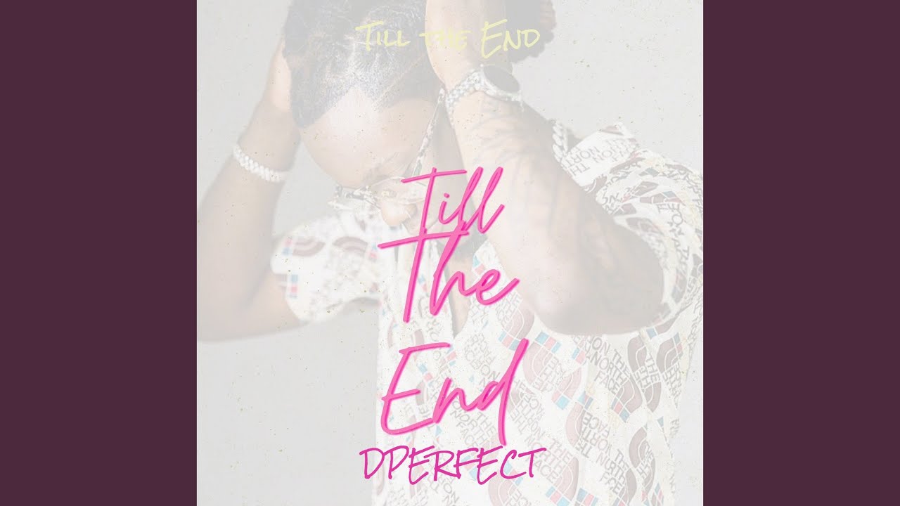Till the End